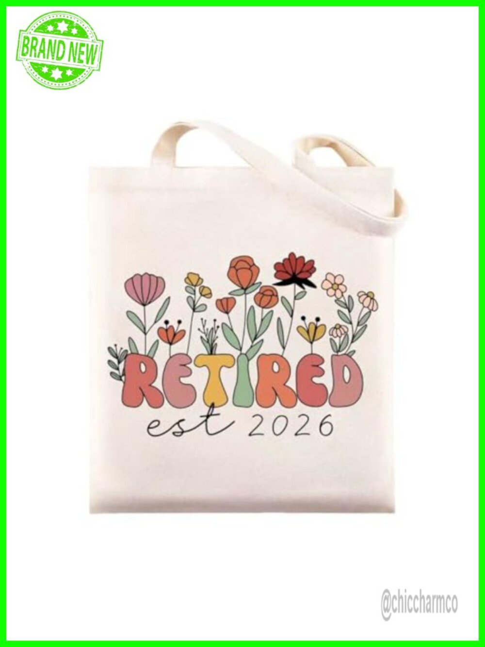 Retired Est 2026 Canvas Tote Bag | Retirement Gift for Women